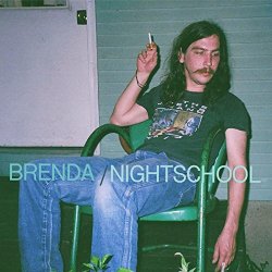 Brenda - Nightschool [Explicit]