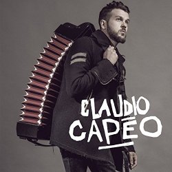 Claudio Capeo - Ca fait tourner le monde