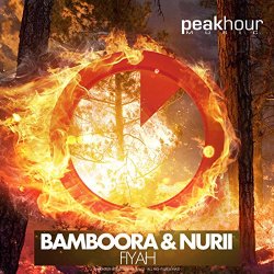 Bamboora And NURII - Fiyah