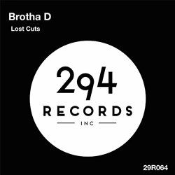 Brotha D - Lost Cuts