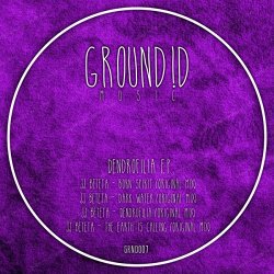 Jjbeteta - Dendrofilia E.P.