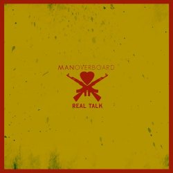 Man Overboard - Real Talk