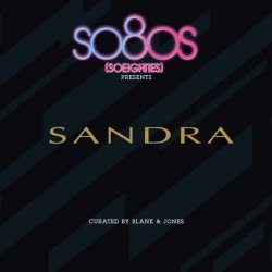   - So80s Presents Sandra - Curated By Blank & Jones