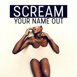 Tia London - Scream Your Name Out