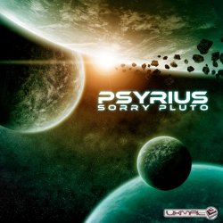 Psyrius - Sorry Pluto