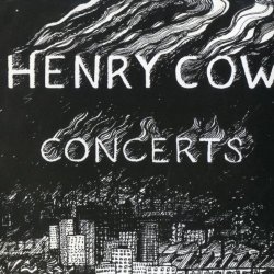 Henry Cow - Concerts