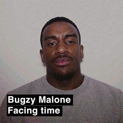 Bugzy Malone - Facing Time [Explicit]
