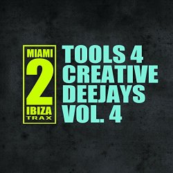 Various Artists - Tools 4 Creative Deejays, Vol. 4