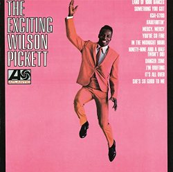 Wilson Pickett - The Exciting Wilson Pickett