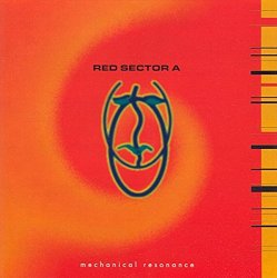 Red Sector A: Mechanical Resonance [CD]