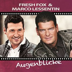 Fresh Fox & Marco Lessentin - Augenblicke