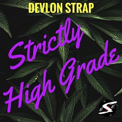 Devlon Strap - Strictly High Grade