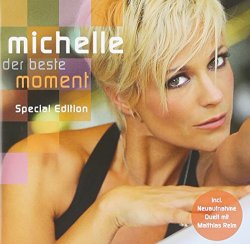 Michelle - Der Beste Moment