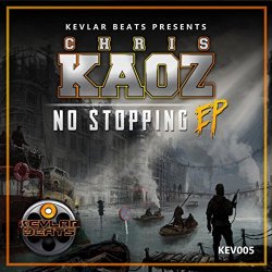 Chris Kaoz - No Stopping EP