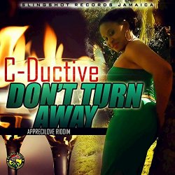 C-Ductive - Don't Turn Away