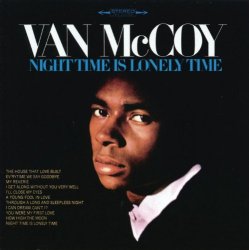 Van McCoy - Night Time Is Lonely Time