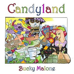 Bucky Malone - Candyland [Explicit]