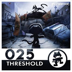 Monstercat 025 - Monstercat 025 - Threshold