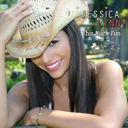 Jessica Lynn - This Much Fun