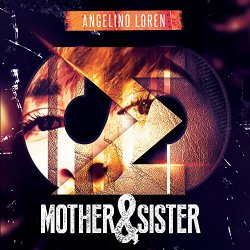 Angelino Loren - Mother & Sister