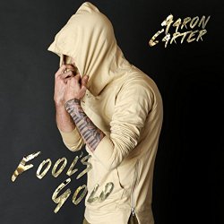 Aaron Carter - Fool's Gold