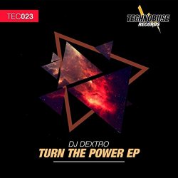 Dj Dextro - Turn The Power EP
