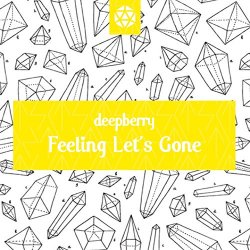 Deepberry - Feeling Let's Gone