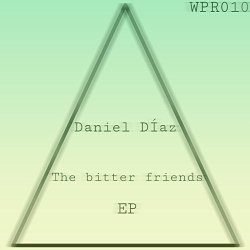 Daniel Diaz - The Bitter Friends