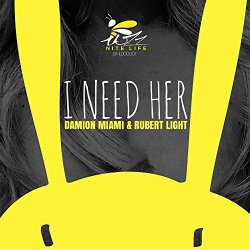 Damion Miami - I Need Her