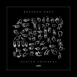 Brennen Grey - Vested Interest EP