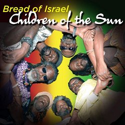 Bread of Israel - Children of the Son