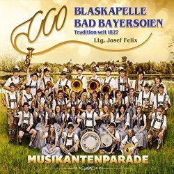 Blaskapelle Bad Bayersoien - Musikantenparade