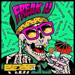 Bebe - Freak U