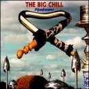 Various Artists - The Big Chill: Pipedreams