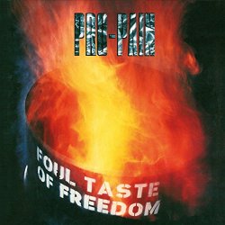 Foul Taste Of Freedom