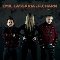 Emil Lassaria & F.Charm - 9MM