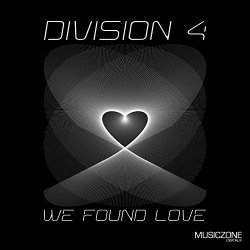 Division 4 - We Found Love