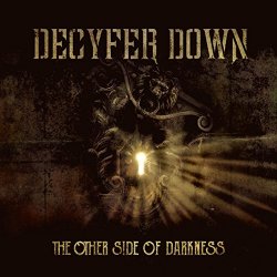 Decyfer Down - The Other Side of Darkness