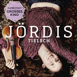 Joerdis Tielsch - Kleine Stadt, großes Kino