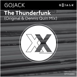 GOJACK - The Thunderfunk (Original Mix)