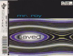 Mr. Roy - Saved [Single-CD]