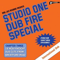 Various Artists - Soul Jazz Records Presents Studio One Dub Fire Special