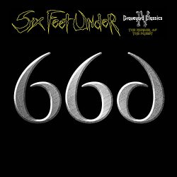 Six Feet Under - Graveyard Classics IV: The Number of the Priest