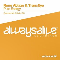 Rene Ablaze And TrancEye - Pure Energy