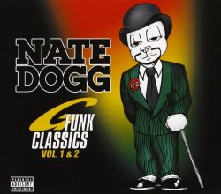 Nate Dogg - Vol.1-2-G Funk Classics
