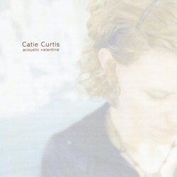 Catie Curtis - What's the Matter