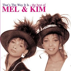 Mel and Kim - That's the Way It Is (7'' Version)
