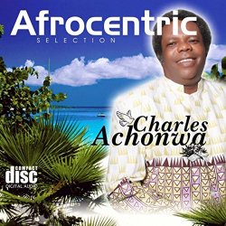 Charles Achonwa - Afrocentric Selection
