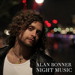 Alan Bonner - Night Music [Explicit]