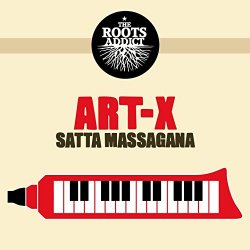 Art-X, The Roots Addict - Satta Massagana